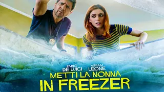 Metti la Nonna in Freezer (2018) Put Grandma in Freeza, Funny Italian Comedy Trailer