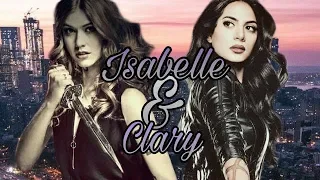 ISABELLE & CLARY || Just like fire