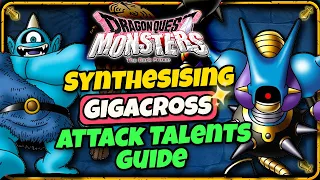 Gigacross & Attack Talent Synthesis Guide - Dragon Quest Monsters The Dark Prince ( DQM3 )