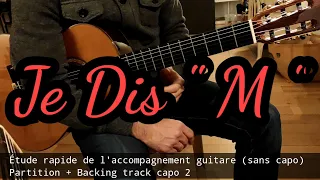 Je dis "M" / accompagnement guitare + Backing track