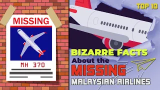 Top 10 least known facts about the Missing Malaysian Airlines MH370