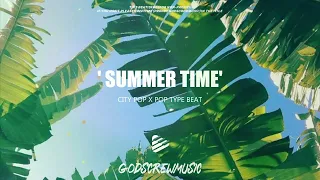 (Free) City Pop X R&B Type Beat 2023 - "Summer Time"  |   @GodscrewMusic