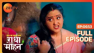Radha ने बाँधा Kadambari को! | Pyar Ka Pehla Naam Radha Mohan | Full Ep 653 | Zee TV | 24 Feb 2024