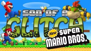 New Super Mario Bros. Glitches - Son of a Glitch - Episode 73