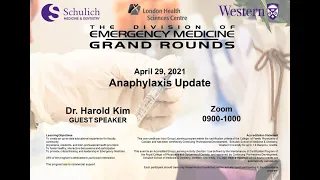 Dr. Harold Kim: Anaphylaxis Update