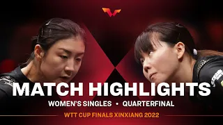 Highlights | Chen Xingtong vs Chen Meng | WS QF | WTT Cup Finals XinXiang 2022