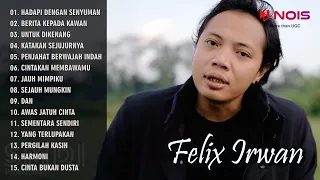 Felix Irwan - Hadapi Dengan Senyuman (Dewa) Full Album Cover Akustik