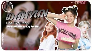 TWICE (트와이스) - Dahyun (다현) Line Evolution | Like OOH-AHH - Cry For Me