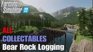 FS22 Bear Rock Logging | Earn extra money | All 20 Collectables