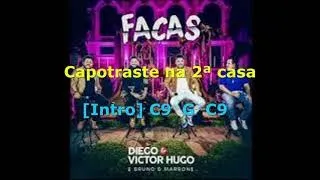 FACAS   Diego&VictorHugo  LETRA E CIFRA