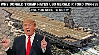 Why Donald Trump Hates USS Gerald R Ford? #shorts