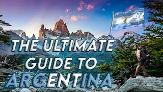 The Ultimate Guide to Argentina: Everything You Need to Know Before You Go