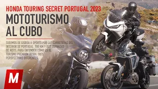 Honda Touring Secret Portugal 2023 | Prueba en ruta por Portugal y opinión