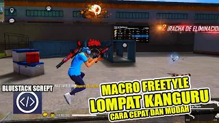 TUTORIAL LOMPAT KANGGURU MENGGUNAKAN MACRO BLUESTACK 5 | FREE FIRE