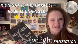 Reading your worst books so you don't have to | Midnight is the Darkest Hour is Twilight fan fiction