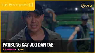 Patibong kay Joo Dan Tae | The Penthouse 3 (Tagalog Dub) | Viu