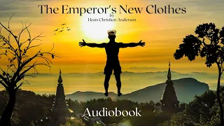 The Emperor's New Clothes by Hans Christian Andersen - Full Audiobook | Relaxing Bedtime Stories 👘