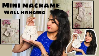 The Easiest Macrame Wall Hanging You Can Make | Mini Macrame Tutorial For Beginners | Episode -1