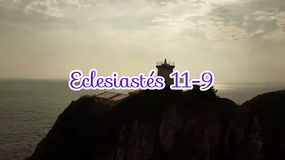 Versículos para meditar Eclesiastés 11-9//Luis S