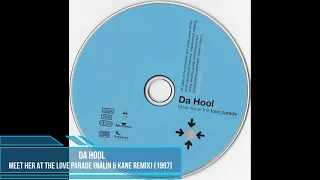 Da Hool - Meet Her At The Love Parade (Nalin & Kane Remix) [1997]