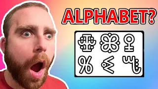 What is the CRAZIEST Alphabet in the Universe?