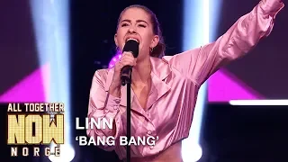 All Together Now Norge | Linn performs Bang Bang by Jesse J, Ariana Grande & Nicki Minaj | TVNorge