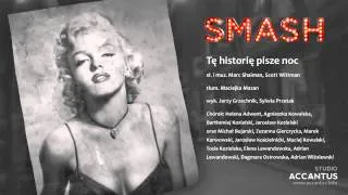 Smash - Tę historię pisze noc (Studio Accantus)