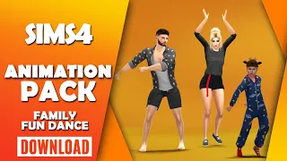 The Sims 4 | Family Fun Dance Realistic Animation Pack | Download