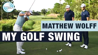 MATTHEW WOLFF - How I Got My GOLF SWING | ME AND MY GOLF