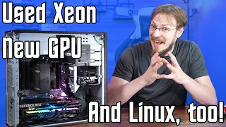 A Used Xeon, a New GPU and a Linux Install - HP Z440 Gaming/Workstation Build