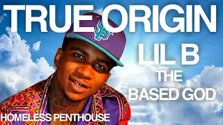 TRUE ORIGIN: Lil B' The Based God