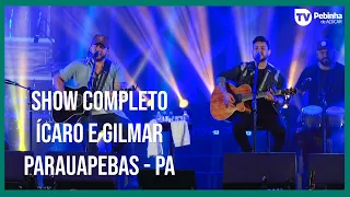 Show completo de Ícaro & Gilmar na FAP 2022