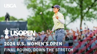 2024 U.S. Women's Open Presented by Ally Highlights: Final Round, Down the Stretch at Lancaster C.C.