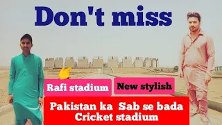 Pakistan biggest cricket stadium rafi cricket stadium behria town Karachi new vlog eid gift 2022 eid