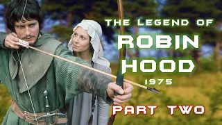 The Legend of Robin Hood | Episode 2, BBC, 1975