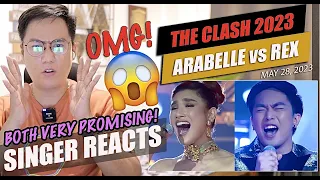 The Clash 2023 - Final One-On-One Arabelle Dela Cruz vs Rex Baculfo | SINGER REACTION