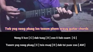 Twb yog neeg pluag los tseem phem nraug guitar chords