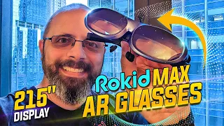 ROKID MAX AR Glasses Review 120Hz display at 215" for your devices