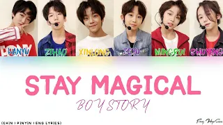 BOY STORY - 奇妙里 (Stay Magical) (Color Coded Chinese|Pinyin|Eng Lyrics) 歌詞