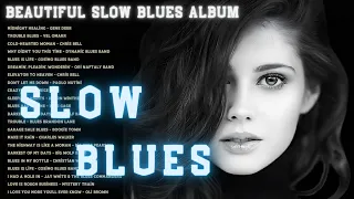 Lyrics Best Slow Blues Music Ever - Top 100 Blues Jazz Songs of All Time #slowblues