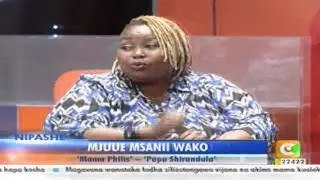 Mjuue Msaani Wako: 'Mama Philis' Papa Shirandula
