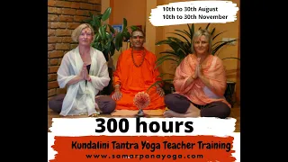 300 Hours Kundalini Tantra Yoga Teacher Training