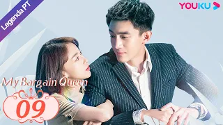 (Legenda PT-BR) MINHA RAINHA DA BARGANHA EP09 | Lin Gengxin/Wu Jinyan | ROMANCE | YOUKU