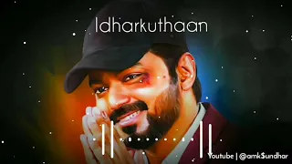 Idharkuthaan 😊 bgm video song WhatsApp status 💞 from Bigil movie 🔥