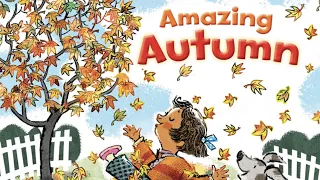 🍁 AMAZING AUTUMN | By Jennifer Marino Walters | Children's Fall Read-Aloud Book