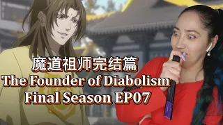 【魔道祖师完结篇 𝐓𝐡𝐞 𝐅𝐨𝐮𝐧𝐝𝐞𝐫 𝐨𝐟 𝐃𝐢𝐚𝐛𝐨𝐥𝐢𝐬𝐦: 𝐅𝐢𝐧𝐚𝐥 𝐒𝐞𝐚𝐬𝐨𝐧】𝐄𝐏𝟎𝟕 | 𝐄𝐨𝐧𝐧𝐢 𝐇𝐞𝐚𝐫𝐭𝐬 𝐇𝐮𝐧𝐚𝐧