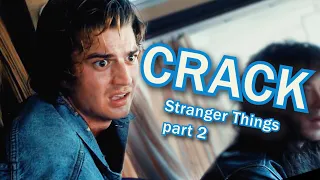 Stranger Things season 4 | CRACK [ part 2 ]