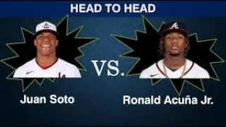 Juan Soto Vs Ronald Acuña Jr.