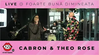 Cabron & Theo Rose - Fructul Interzis (Live @ Foarte Buna Dimineata)