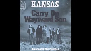 Kansas - Carry On Wayward Son (single version) (1977)